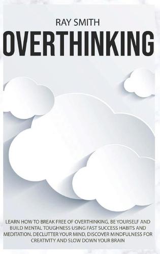 Overthinking