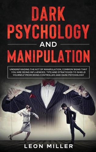 Dark Psychology and Manipulation