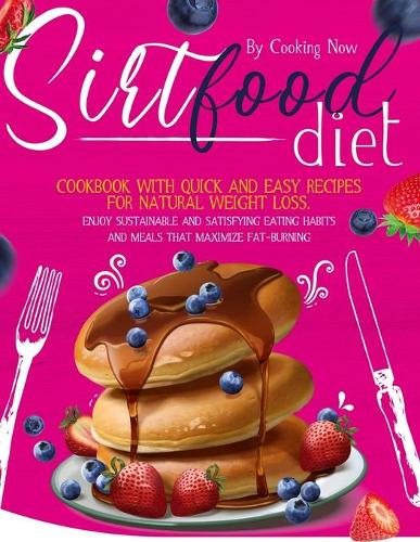 Sirtfood Diet