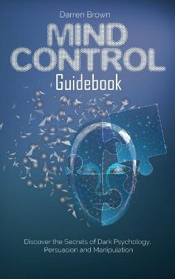 Mind Control Guidebook