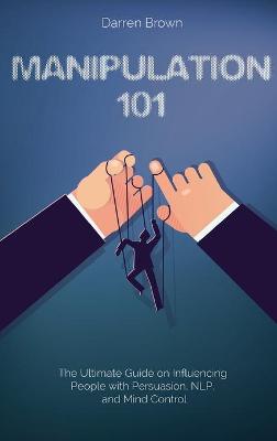 Manipulation 101