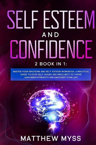 Self Esteem and Confidence
