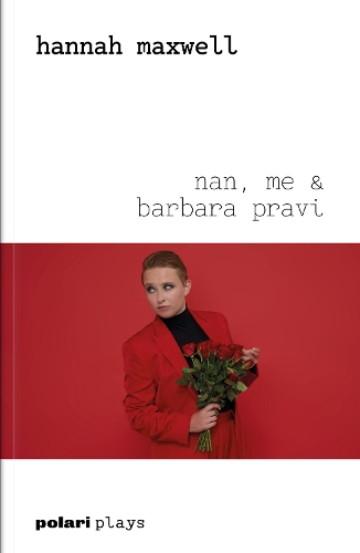 Nan, Me & Barbara Pravi