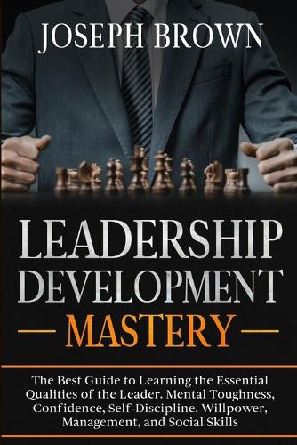 Leadership Development Mastery