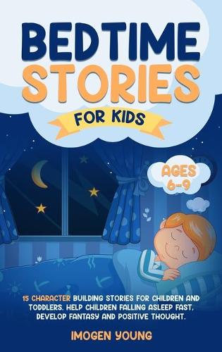 Bedtime Stories For Kids ages 6-9