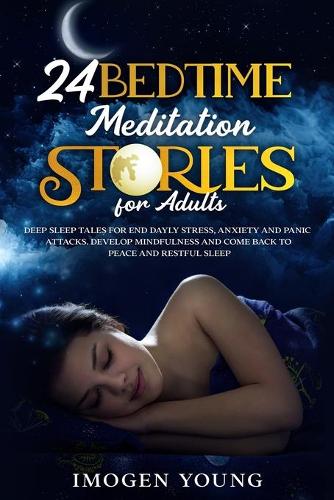 24 Bedtime Meditation Stories for Adults
