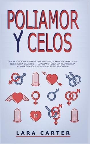 Poliamor Y Celos