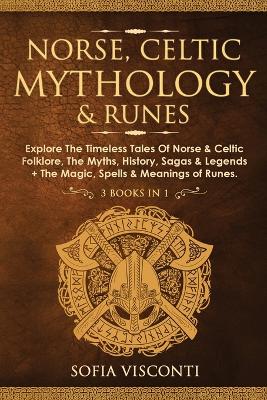 Norse, Celtic Mythology & Runes