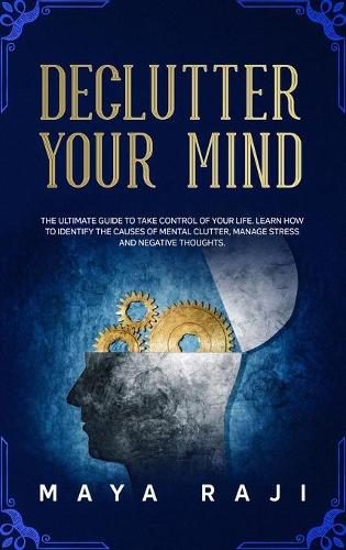 Declutter Your Mind
