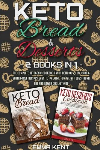 Keto Bread and Desserts