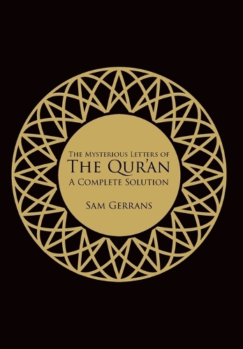 The Mysterious Letters of the Qur'an