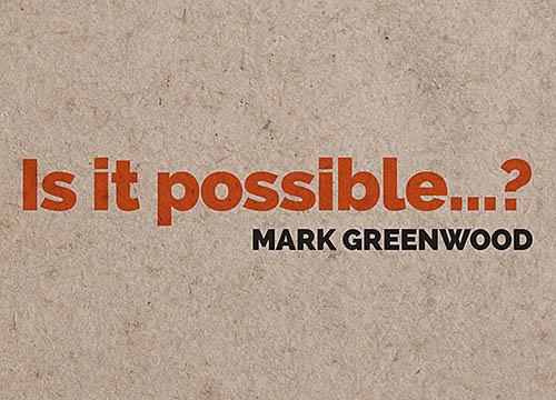 Is It Possible...?