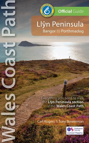 Llyn Peninsula: Wales Coast Path Official Guide