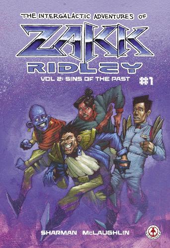 The Intergalactic Adventures Of Zakk Ridley
