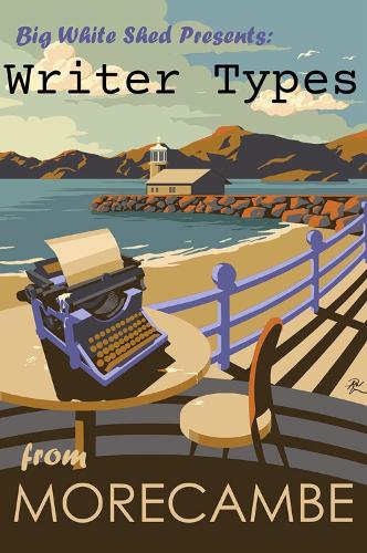 Writer Types Morecambe