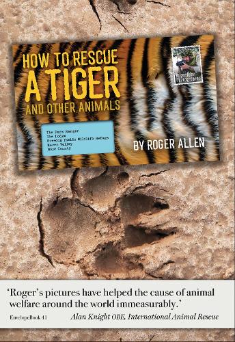 How to Rescue a Tiger