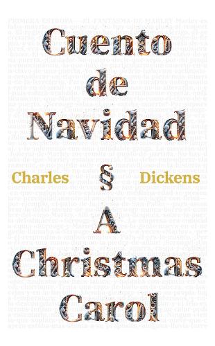 Cuento de Navidad - A Christmas Carol