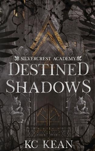 Destined Shadows