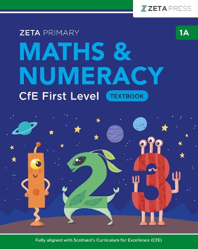 Maths & Numeracy CfE First Level 1A Textbook