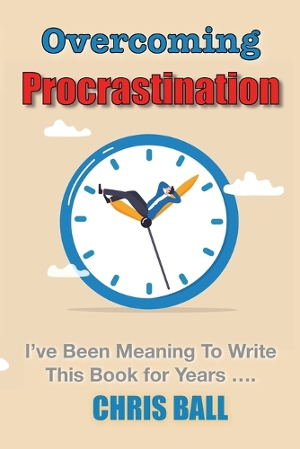 Overcoming Procrastination