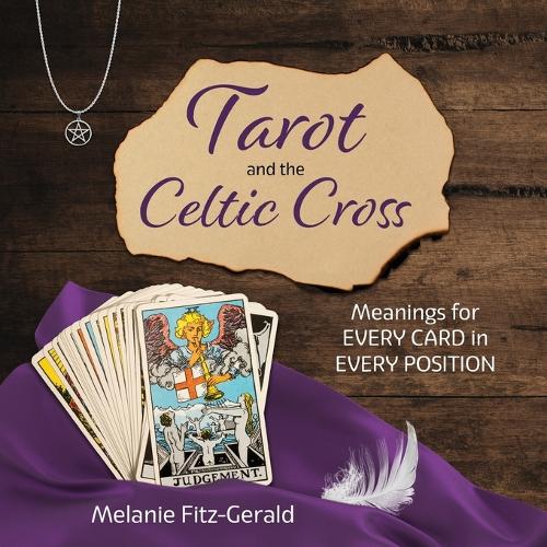 Tarot and the Celtic Cross
