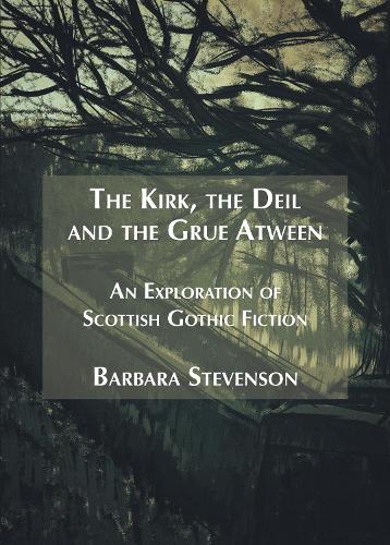 The Kirk, the Deil and the Grue Atween