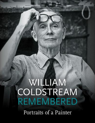 William Coldstream Remembered