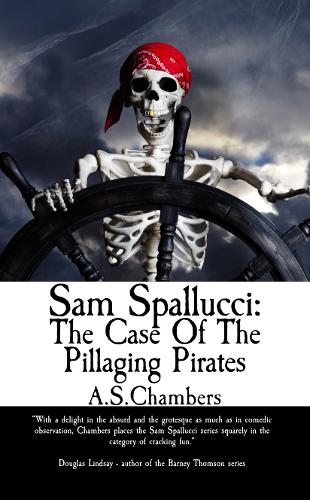 Sam Spallicci: The Case of the Pillaging Pirates