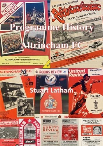Altrincham FC A Programme History