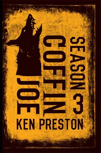 Joe Coffin Season Three