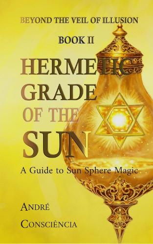 Hermetic Grade of The Sun