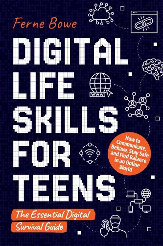 Digital Life Skills for Teens