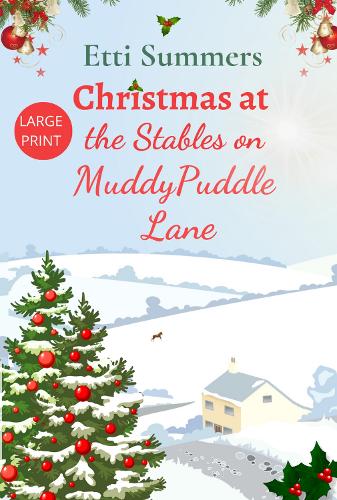Christmas at The Stables on Muddypuddle Lane