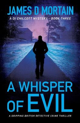 A Whisper Of Evil