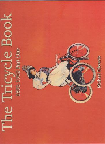 The Tricycle Book, 1895-1902, Part One