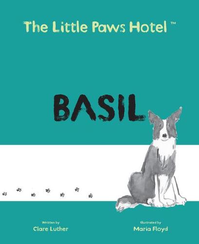 The Little Paws Hotel: Basil