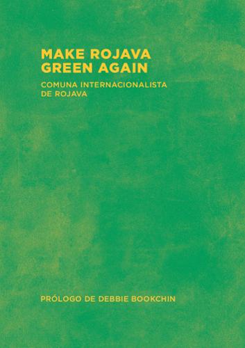 Make Rojava Green Again