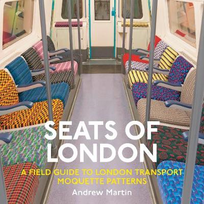 Seats of London by Andrew Martin