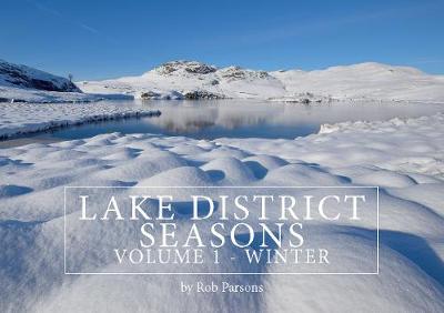 Lake District Seasons - Volume 1 Winter