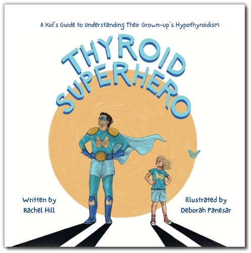 Thyroid Superhero