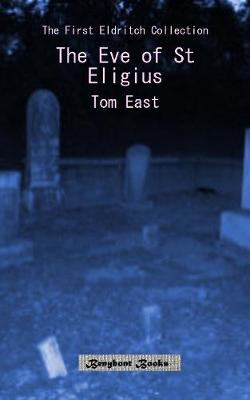 The Eve of St Eligius