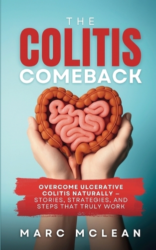 The Colitis Comeback