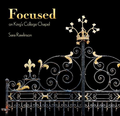 FOCUSED on King's College Chapel