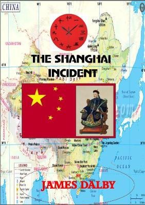 THE SHANGHAI INCIDENT