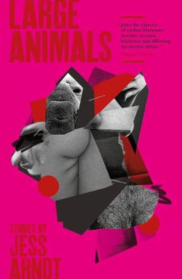 Large Animals by Jess Arndt