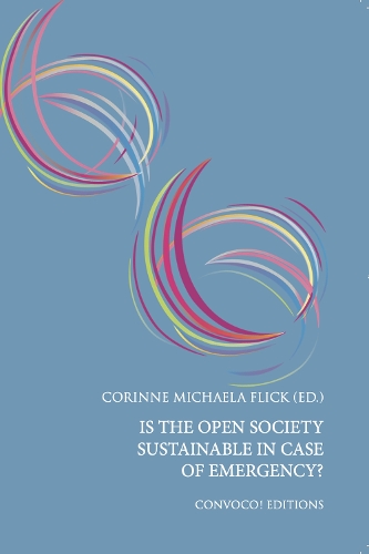 Is the open society sustainable in case of emergency?