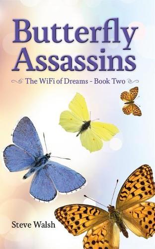 The WiFi of Dreams Book Two