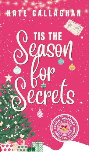 Tis The Season For Secrets