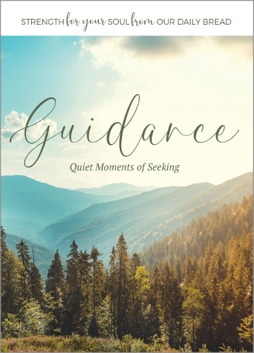 Strength for Your Soul: Guidance