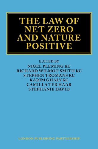 The Law of Net Zero and Nature Positive